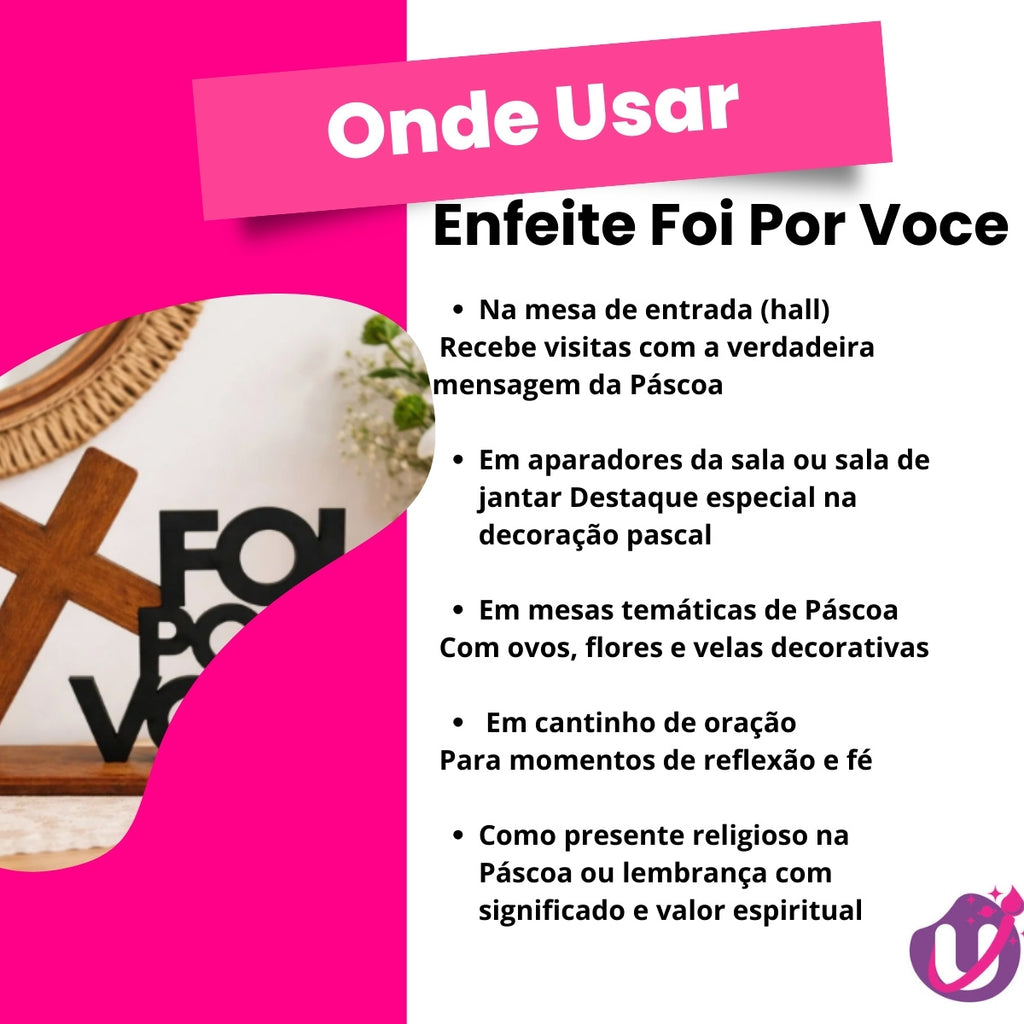 Enfeite Decorativo Foi Por Você em MDF com Base 24cm – Decoração Temática Páscoa
