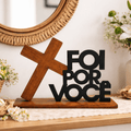 Enfeite Decorativo Foi Por Você em MDF com Base 24cm – Decoração Temática Páscoa